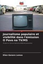 Journalisme populaire et visibilité dans l'émission O Povo na TV/MS