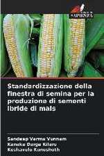 Standardizzazione della finestra di semina per la produzione di sementi ibride di mais