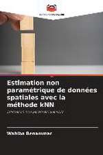 Estimation non paramétrique de données spatiales avec la méthode kNN