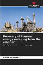 Recovery of thermal energy escaping from the calciner