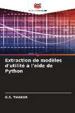 Extraction de modèles d'utilité à l'aide de Python