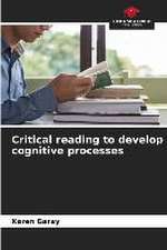 Critical reading to develop cognitive processes