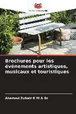 Brochures pour les événements artistiques, musicaux et touristiques