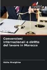 Convenzioni internazionali e diritto del lavoro in Marocco