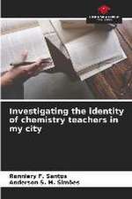 Investigating the identity of chemistry teachers in my city