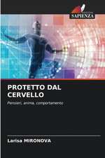 PROTETTO DAL CERVELLO