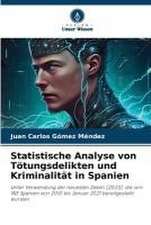 Statistische Analyse von Tötungsdelikten und Kriminalität in Spanien