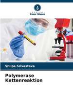 Polymerase Kettenreaktion