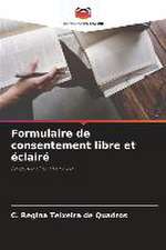 Formulaire de consentement libre et éclairé