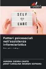 Fattori psicosociali nell'assistenza infermieristica