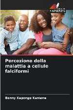 Percezione della malattia a cellule falciformi