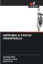 ANTENNA A FASCIO ORIENTABILE