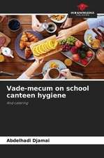 Vade-mecum on school canteen hygiene