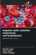 Impatto delle malattie sistemiche sull'endodonzia