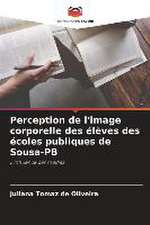 Perception de l'image corporelle des élèves des écoles publiques de Sousa-PB