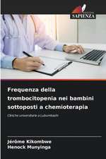 Frequenza della trombocitopenia nei bambini sottoposti a chemioterapia