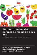 État nutritionnel des enfants de moins de deux ans