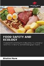 FOOD SAFETY AND ECOLOGY