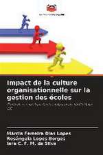 Impact de la culture organisationnelle sur la gestion des écoles