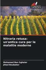 Nitraria retusa: un'antica cura per le malattie moderne