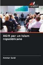 AGIR per un Islam repubblicano