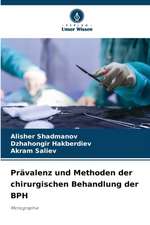 Prävalenz und Methoden der chirurgischen Behandlung der BPH