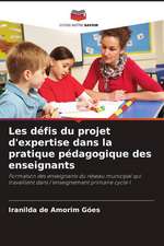 Les défis du projet d'expertise dans la pratique pédagogique des enseignants