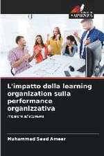 L'impatto della learning organization sulla performance organizzativa