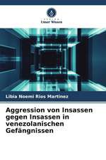 Aggression von Insassen gegen Insassen in venezolanischen Gefängnissen