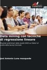 Data mining con tecniche di regressione lineare