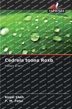 Cedrela toona Roxb