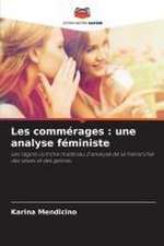 Les commérages : une analyse féministe