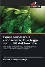 Consapevolezza e conoscenza della legge sui diritti del fanciullo