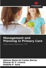 Management and Planning in Primary Care