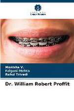 Dr. William Robert Proffit