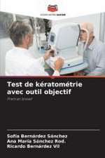 Test de kératométrie avec outil objectif