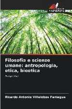 Filosofia e scienze umane: antropologia, etica, bioetica