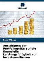 Auswirkung der Portfoliogröße auf die finanzielle Leistungsfähigkeit von Investmentfirmen