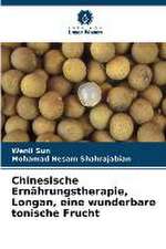 Chinesische Ernährungstherapie, Longan, eine wunderbare tonische Frucht