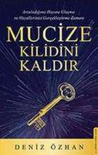 Mucize Kilidini Kaldir