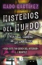 Misterios del Mundo: Viaje Al Centro de Lo Insólito / World Mysteries: Journey T O the Center of the Unusual