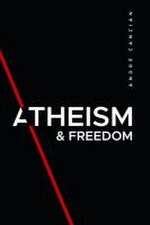 Atheism & Freedom