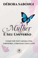 Mulher e Seu Universo