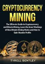 Cryptocurrency Mining