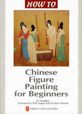 Xiangguo, J: Chinese Figure Painting for Beginners