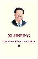 XI JINPING THE GOVERNANCE OF CHINA II