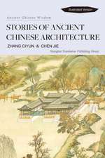 Stories of Ancient Chinese Architecture