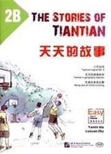 Yamin, M: The Stories of Tiantian 2B: Companion readers of E