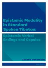 Epistemic Modality in Standard Spoken Tibetan