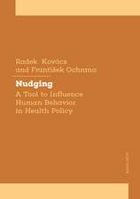 Nudging towards Health: A Tool to Influence Human Behavior in Health Policy